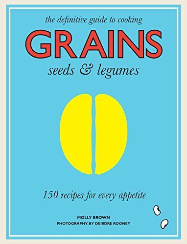 Grains, Seeds & Legumes