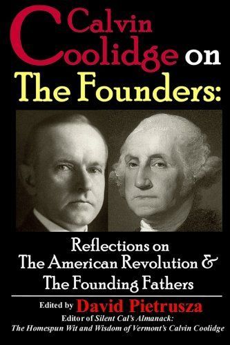 Calvin Coolidge on The Founders