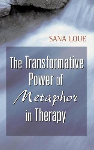 The Transformative Power of Metaphor in Therapy