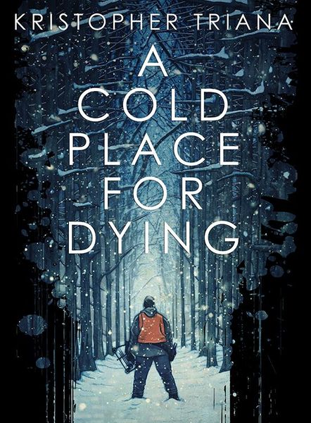 A Cold Place For Dying