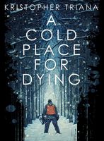 A Cold Place For Dying