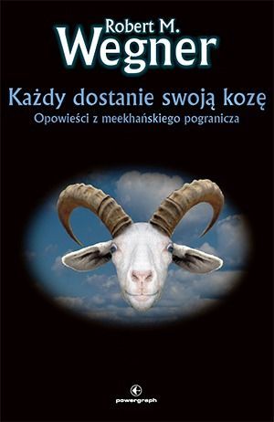 Każdy dostanie swoją kozę