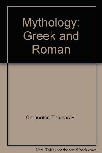 Mythology, Greek and Roman