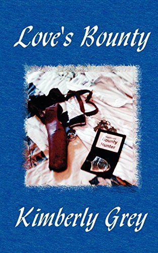 Love's Bounty, the Hunters