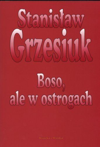 Boso, ale w ostrogach