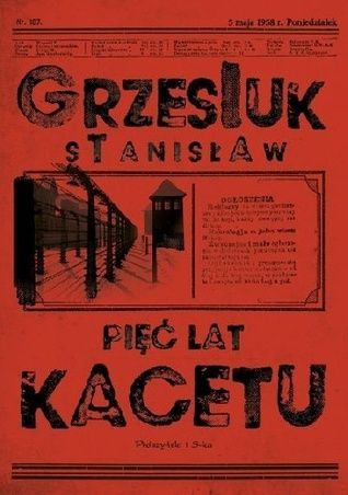 Pięć lat Kacetu
