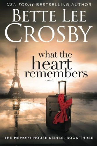 What the Heart Remembers