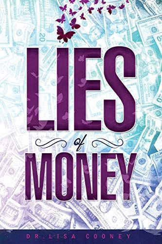 The Lies of Money