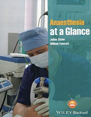 Anaesthesia at a Glance