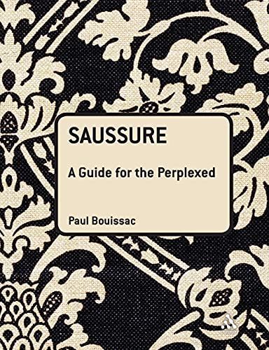 Saussure: A Guide For The Perplexed