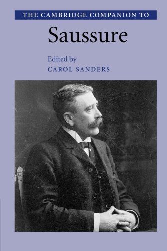 The Cambridge Companion to Saussure