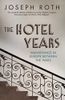 The Hotel Years