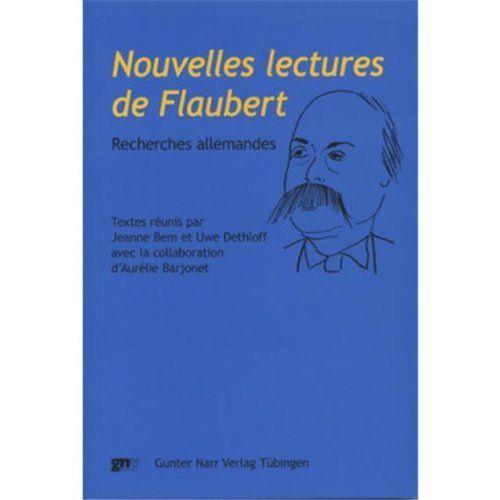 Nouvelles lectures de Flaubert