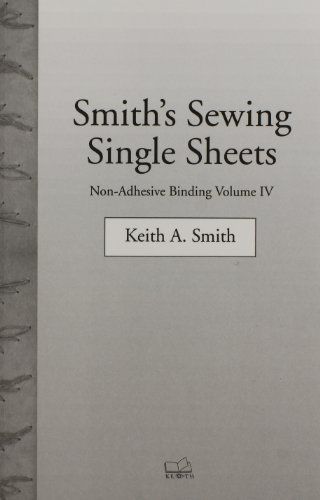 Non-adhesive Binding: Book number 202: Smith's sewing single sheets