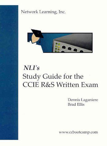 NLI's Study Guide for the CCIE R&S Written Exam