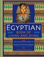 The Egyptian Book of Living and Dying