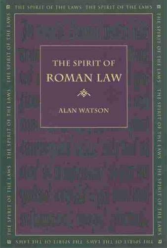 The Spirit of Roman Law