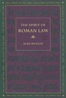 The Spirit of Roman Law