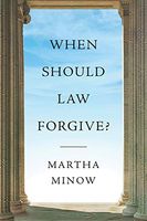 When Should Law Forgive?
