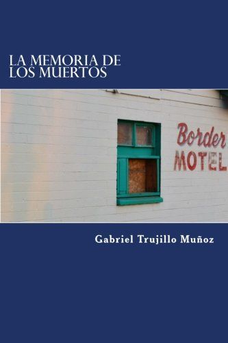 La memoria de los muertos (novela)