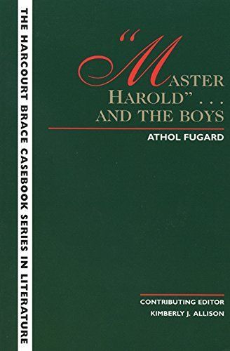 "Master Harold"-- and the Boys
