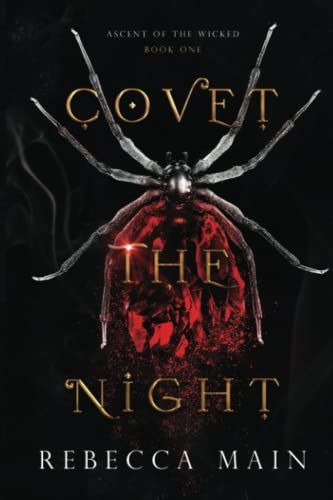 Covet the Night