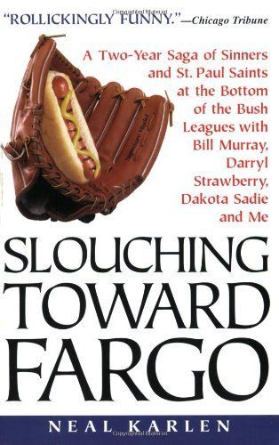 Slouching Toward Fargo: