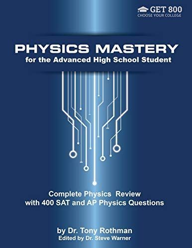 Physics Mastery for Advanced High School Students