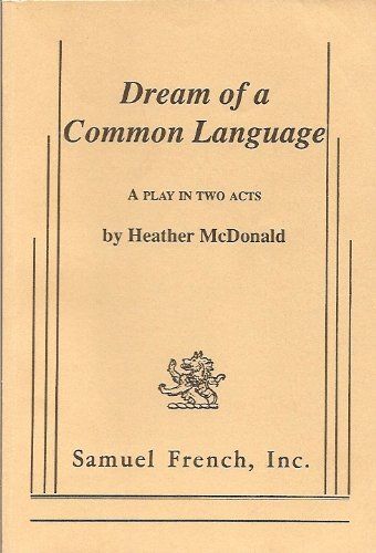 Dream of a Common Language