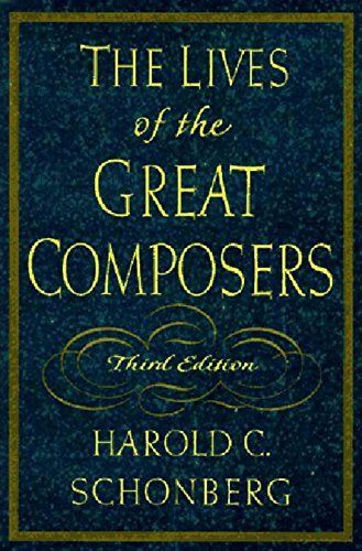 The Lives of the Great Composers