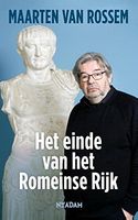 Het einde van het Romeinse Rijk / druk 1