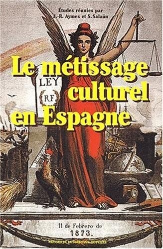 Le métissage culturel en Espagne