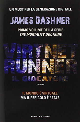 Il giocatore. Virtnet Runner