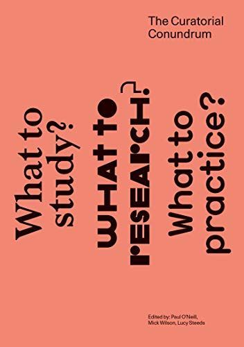 The Curatorial Conundrum