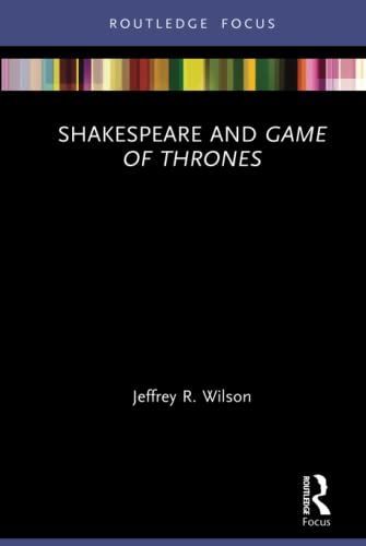 Shakespeare and Game of Thrones