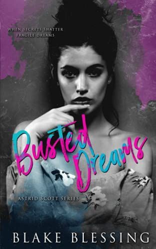 Busted Dreams