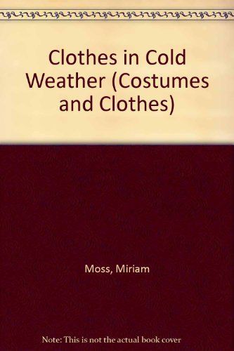 Clothes in Cold Weather