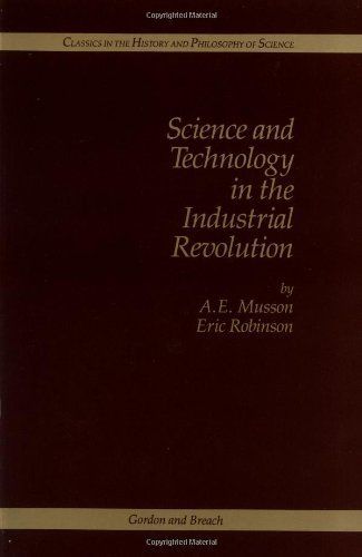 Science and Technology in the Industrial Revolution