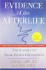Evidence of the Afterlife