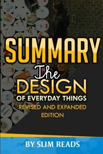 The Design of Everyday Things Summary