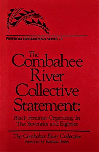 The Combahee River Collective Statement