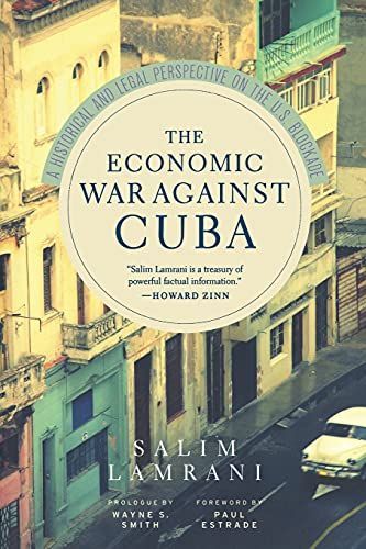 The Economic War Against Cuba