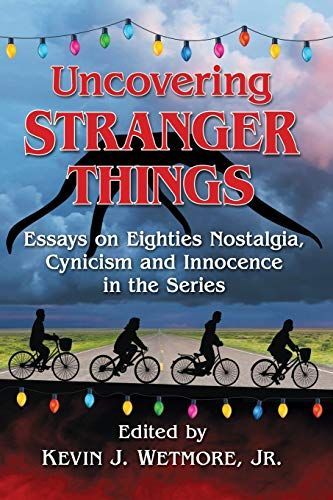 Uncovering Stranger Things