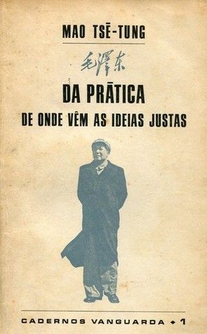 Da Prática. De onde vêm as ideias justas