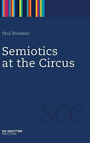 Semiotics at the Circus