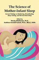 The Science of Mother-infant Sleep