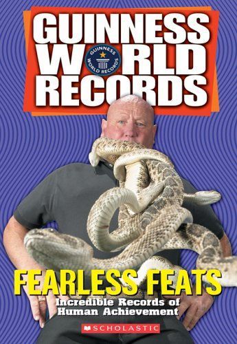 Guinness World Records Fearless Feats