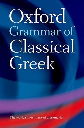 Oxford Grammar of Classical Greek