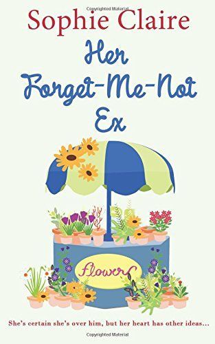 Her Forget-Me-Not Ex