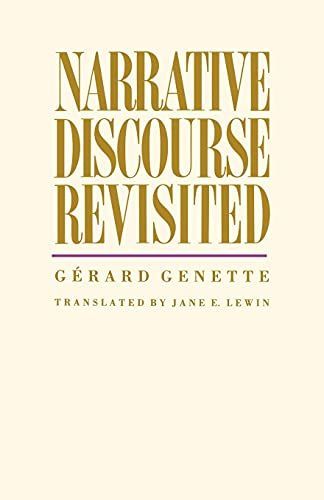 Narrative Discourse Revisited